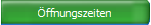 Öffnungszeiten
